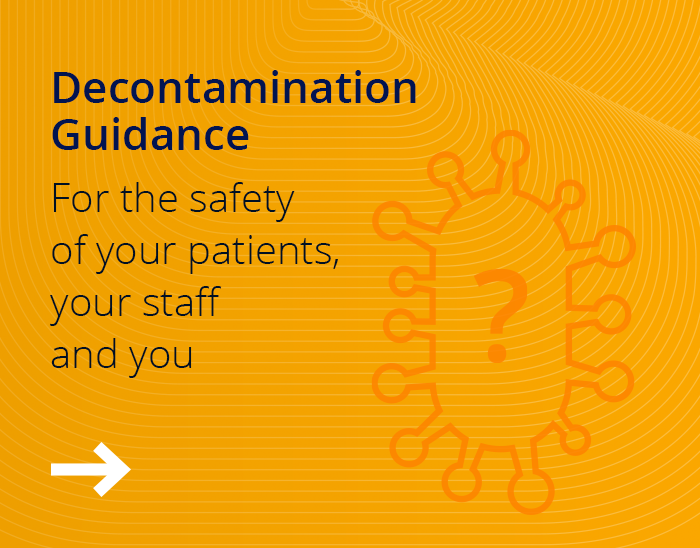 Decontamination Guidance. Intuitive guidance for the safety of your practice